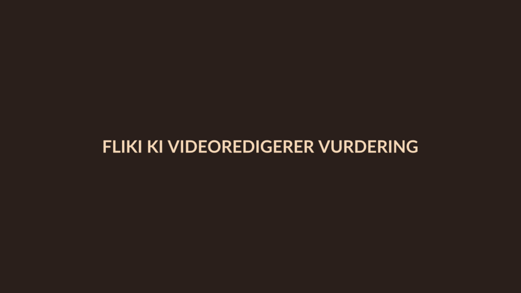 Person i en redaksjonell scene som passer temaet Fliki KI videoredigerer vurdering