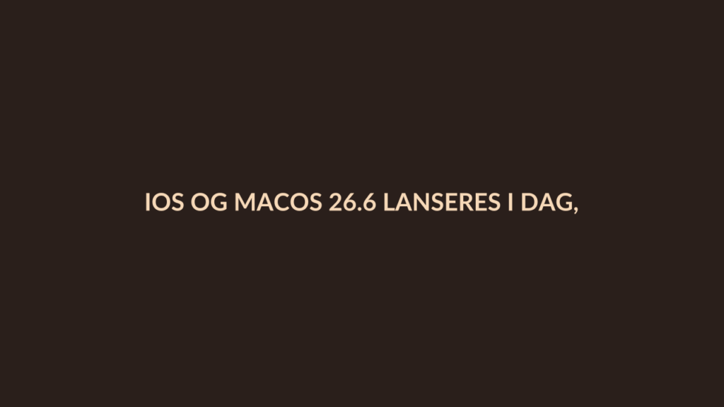 Person i en redaksjonell scene som passer temaet iOS og macOS 26.6 lanseres i dag, og baner vei for iOS og macOS 27