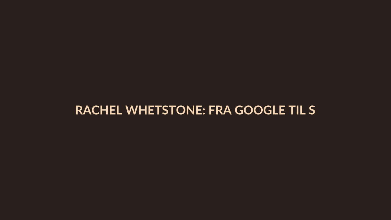 Person i en redaksjonell scene som passer temaet Rachel Whetstone: Fra Google til Sierra mens mannen stiller til