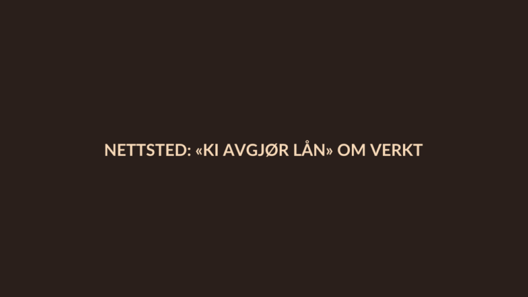 Person i en redaksjonell scene som passer temaet Nettsted: «KI avgjør lån» om verktøy som sorterer dokumenter