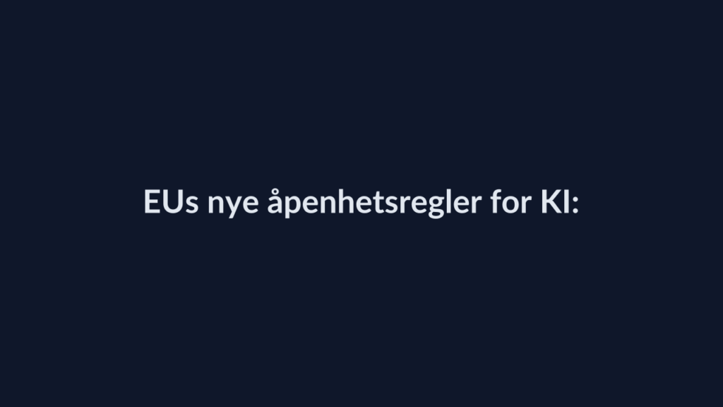 Person i en redaksjonell scene som passer temaet EUs nye åpenhetsregler for KI: Hva betyr det for oss?